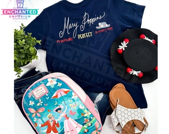 Mary Poppins Practically Perfect in Every Way Inspired Shirt Disneyland Disney World Shirt