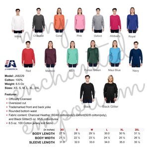 May include: A chart showing the different colors and sizes of long-sleeve shirts. The shirts are made of 100% cotton and weigh 6.5 ounces. The sizes available are XS, S, M, L, XL, and 2XL. The colors are white, charcoal, coral, pink, oxford, wildberry, royal, red, maroon, mint, forest green, Maui blue, navy, black, and black glitter.