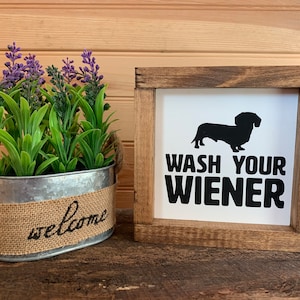 Wash your wiener sign
