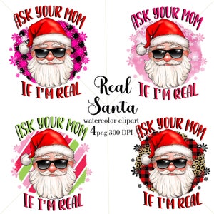 Fragen Sie Ihre Mutter, ob ich echt bin Png, lustige Weihnachten Santa, Feiertagsgrafik mit Weihnachtsmann, digitaler Download