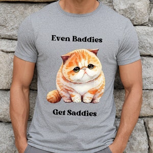 Even Baddies Get Saddies Unisex Softstyle T-Shirt