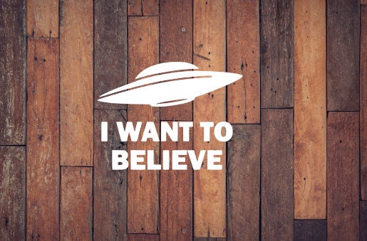 X-Files Decal I Want To Believe Decal