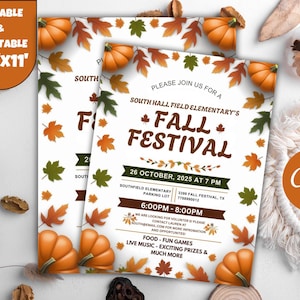 May include: Two flyers for a Fall Festival, featuring pumpkins and autumn leaves. The text reads "Fall Festival" and includes event details like the date, time, and location. The flyers are 8.5" x 11" and are editable and printable.