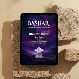 May include: A tablet displaying the book cover for "BASHAR: The Messenger of Good News." The cover features a purple galaxy background with white text. The book title is "What We Know So Far." An illustration of a UFO is at the bottom.
