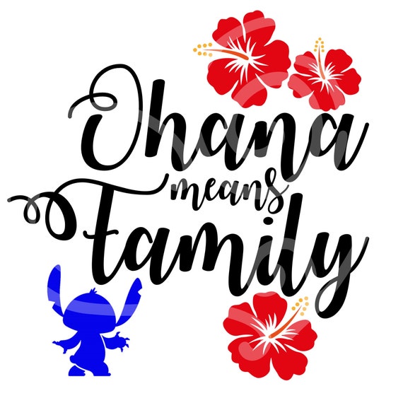 Ohana Means Family