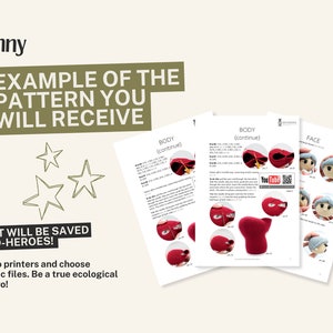 May include: A sample of a crochet pattern for a plush toy. The pattern includes instructions for making the body, face, and hat. The pattern is available as a digital download, which helps to save the planet by reducing paper waste. The text on the page says "Planet will be saved by eco-heroes!"