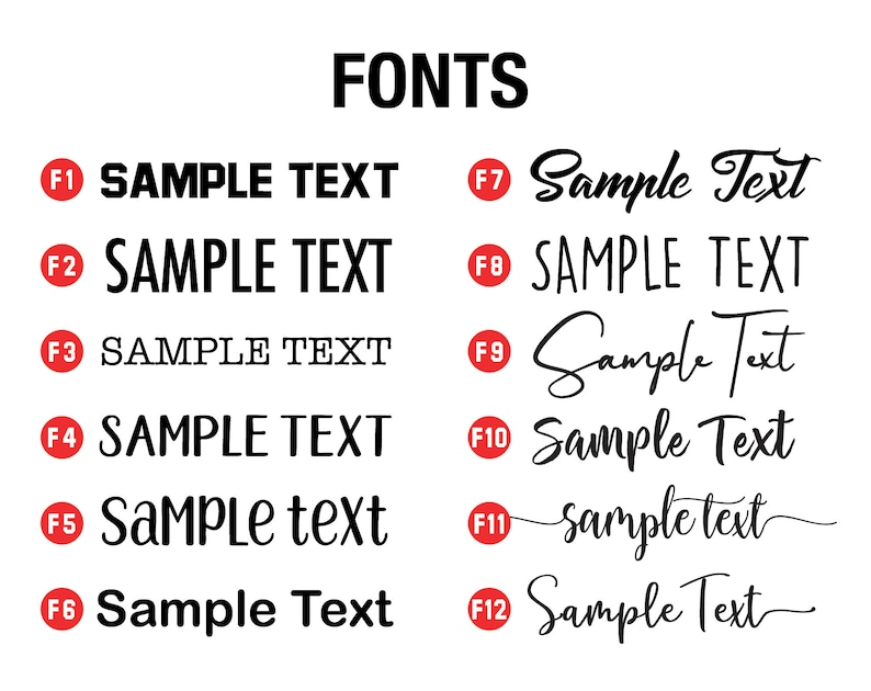 May include: A white background displays the word FONTS in bold black letters. Below, twelve font samples are shown with the text "SAMPLE TEXT" in various styles. Each sample is labeled with a red circle and a number.