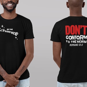 BE THE CHANGE 2.0 shirt