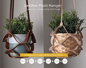 Leather Plant Hanger Pattern for Leathercrafters, Cricut Users and Lasercutters