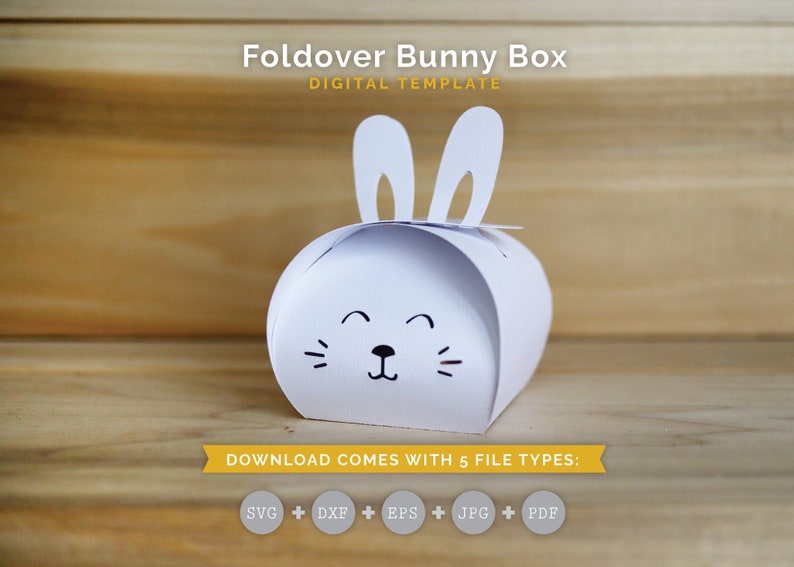 Easter Bunny Box Template SVG, Gift Box SVG, Party Favor, Box Template, Cricut Cut Files, Silhouette Cut Files Download image 1