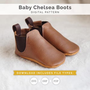 Simple Leather Baby Chelsea Boot Pattern for Leathercrafters: 3 months - 24 months