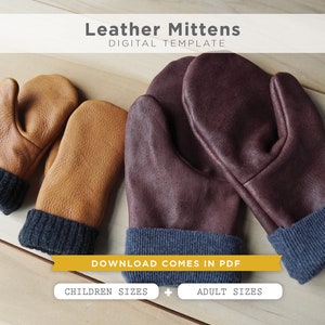 Simple Leather Mitten Pattern for Leathercrafters - Children and Adult Sizes