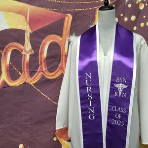 1 Custom Graduation Stole, A Custom Embroidered Satin Stole, Embroidered Grad Stole, 2025 Grad, Nursing, Nursing Grad Gift, Grad Sash, BSN