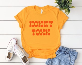 Honky Tonk Unisex T-Shirt