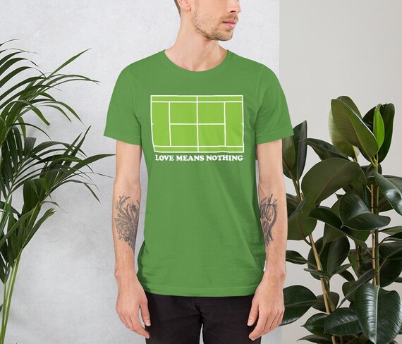 Funny Tennis Shirt Love Means Nothing 