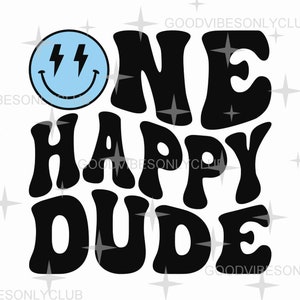 Blau ein glücklicher Dude SVG PNG, 1. Geburtstag, gewellter Retro Text, glückliches Gesicht, modisches Sublimationsdesign, digitale Handwerksdateien für Cricut/Silhouette
