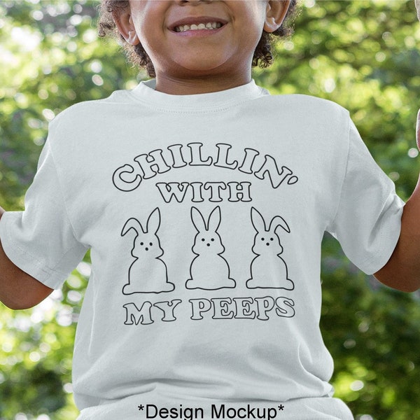 Chillin With My Peeps, Coloring Shirt SVG PNG, Kids Easter Activities, Sublimation Design, Cut File For Cricut & Silhouette, Digital Files