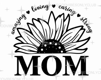 Sunflower Mom Svg, Mother Svg, Mom Svg, Mother's Day Svg, Mom Quote Svg, Mom Svg Designs, Mama Svg, Mommy Svg, Heart Svg, Digital Download