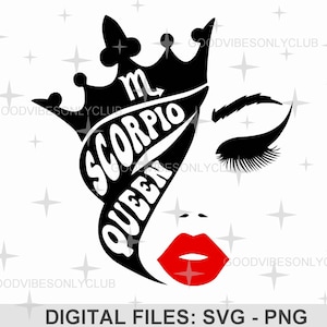 Skorpion Königin SVG PNG, Sternzeichen Sternzeichen, Geburtstag Königin, Schnittdatei für Cricut & Silhouette, Geburtstag Shirt, Sublimationsdesign, digitale Dateien