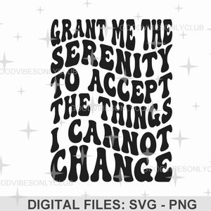 Prière de sérénité PNG SVG, source d'inspiration SVG, texte rétro ondulé, cadeau religieux, sublimation, fichiers numériques d'artisanat pour Cricut et Silhouette
