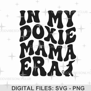 In meinem Doxie Mama Era SVG PNG, Dackel Mama SVG, Hundemama, gewellter Retro-Text, trendiges Sublimationsdesign, Cricut/Silhouette Digitale Handwerksdateien