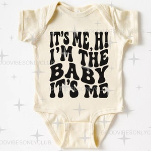 C'est moi, salut, je suis le bébé, c'est moi SVG PNG, nouveau-né Babygrow SVG, cadeau de baby shower, sublimation, fichiers de découpe numérique pour Cricut/Silhouette