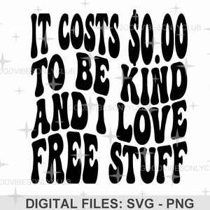 Être gentil SVG, texte ondulé rétro SVG, inspiration, bonnes vibrations, sublimation, fichiers de découpe numérique pour Cricut & Silhouette