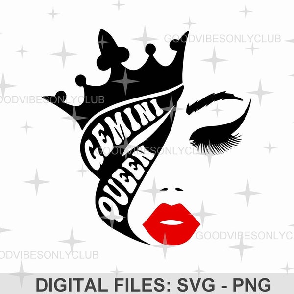 Gemini Queen Svg, Birthday Queen, Cut File For Cricut & Silhouette, Birthday Girl, Birthday Shirt, Png Sublimation Design, Digital Download