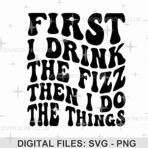 まず炭酸飲料を飲む SVG、波型テキスト SVG、レトロなシャツ SVG、面白い格言、PNG 昇華デザイン、Cricut および Silhouette 用デジタルカット ファイル