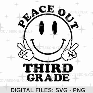 Paz Tercer Grado SVG PNG, Camiseta de Graduación, Último Día de Clases SVG, Camiseta Escolar, Archivos de Manualidades para Cricut y Silhouette, Descarga Digital