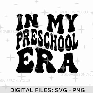 À mon âge préscolaire SVG PNG, texte ondulé rétro SVG, chemise d'école drôle, sublimation tendance, fichiers numériques d'artisanat pour Cricut & Silhouette