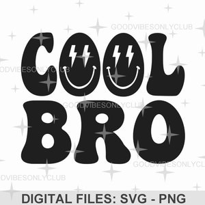 Cool Bro SVG PNG, Geburtstag Bruder Shirt SVG, 2. Geburtstag, glückliches Gesicht, trendiges Sublimationsdesign, digitale Handwerksdateien für Cricut/Silhouette