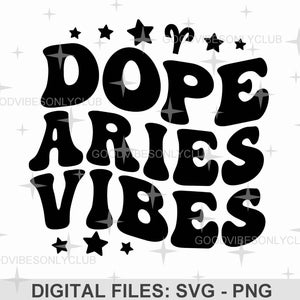 Dope Aries Vibes SVG, Retro Wavy Text SVG, Signo do Zodíaco, Camiseta de Aniversário, Design de Sublimação, Arquivos de Artesanato Digital para Cricut e Silhouette