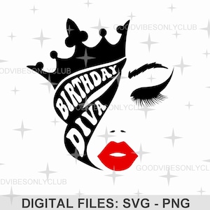 Birthday Diva Svg, Cut File For Cricut & Silhouette, Birthday Queen Svg, Birthday Design File, Party Shirt Svg, Sublimation Design, PNG File
