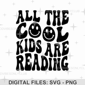 Tutti i fantastici bambini stanno leggendo SVG, testo ondulato retrò SVG PNG, design a sublimazione della camicia da insegnante alla moda, file artigianali digitali Cricut e Silhouette