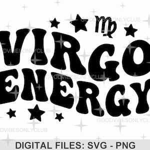 Energia de Virgem SVG PNG, Signo do Zodíaco, Texto Ondulado Retro SVG, Camiseta de Aniversário, Design de Sublimação, Arquivos de Corte Digital para Cricut e Silhouette
