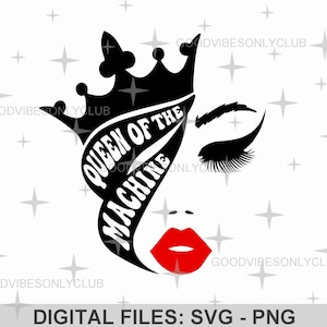 Queen Of The Machine SVG PNG, Casino SVG, Slots Player Shirt Design, Las Vegas Sublimation Design, Digital Craft Files For Cricut/Silhouette