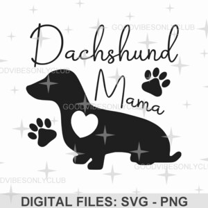 Dackel Mama SVG, Weenie Mama SVG, Hundeherz, Hundeliebhaber, Hundemama Shirt, Sublimationsdesign, digitale Handwerksdateien für Cricut & Silhouette