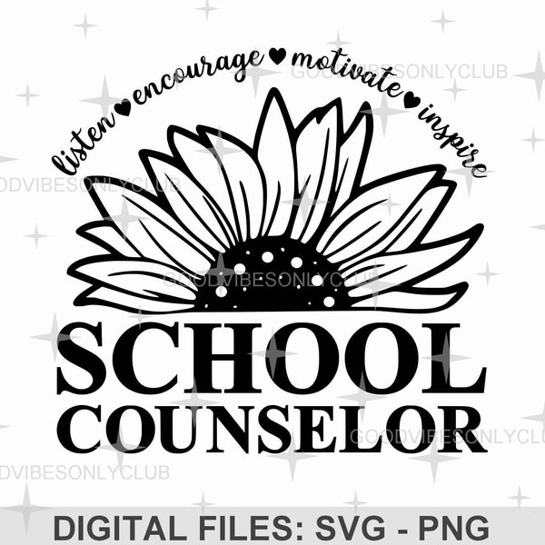 School Counselor Sunflower SVG, School Staff SVG, Counselor Gift, Sublimation Design PNG, Cut File For Cricut & Silhouette, Digital Download