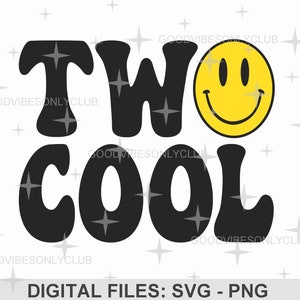 2 つのクールな SVG PNG、レトロなハッピー フェイス SVG、2 歳の誕生日パーティー、かわいい子供用シャツ昇華デザイン、Cricut/Silhouette 用デジタル クラフト ファイル