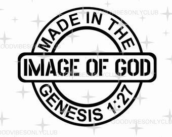 Genesis 1:27 Christian SVG PNG, à l'image de Dieu (fichiers numériques)