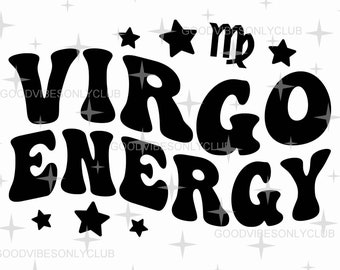 Virgo Energy SVG PNG, Zodiac Star Sign, Retro Wavy Text SVG, Birthday Shirt, Sublimation Design, Digital Cut Files For Cricut & Silhouette