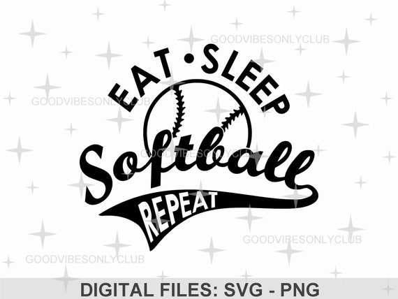 Eat Sleep Softball Repeat SVG PNG Sports Shirt SVG Game Day - Etsy
