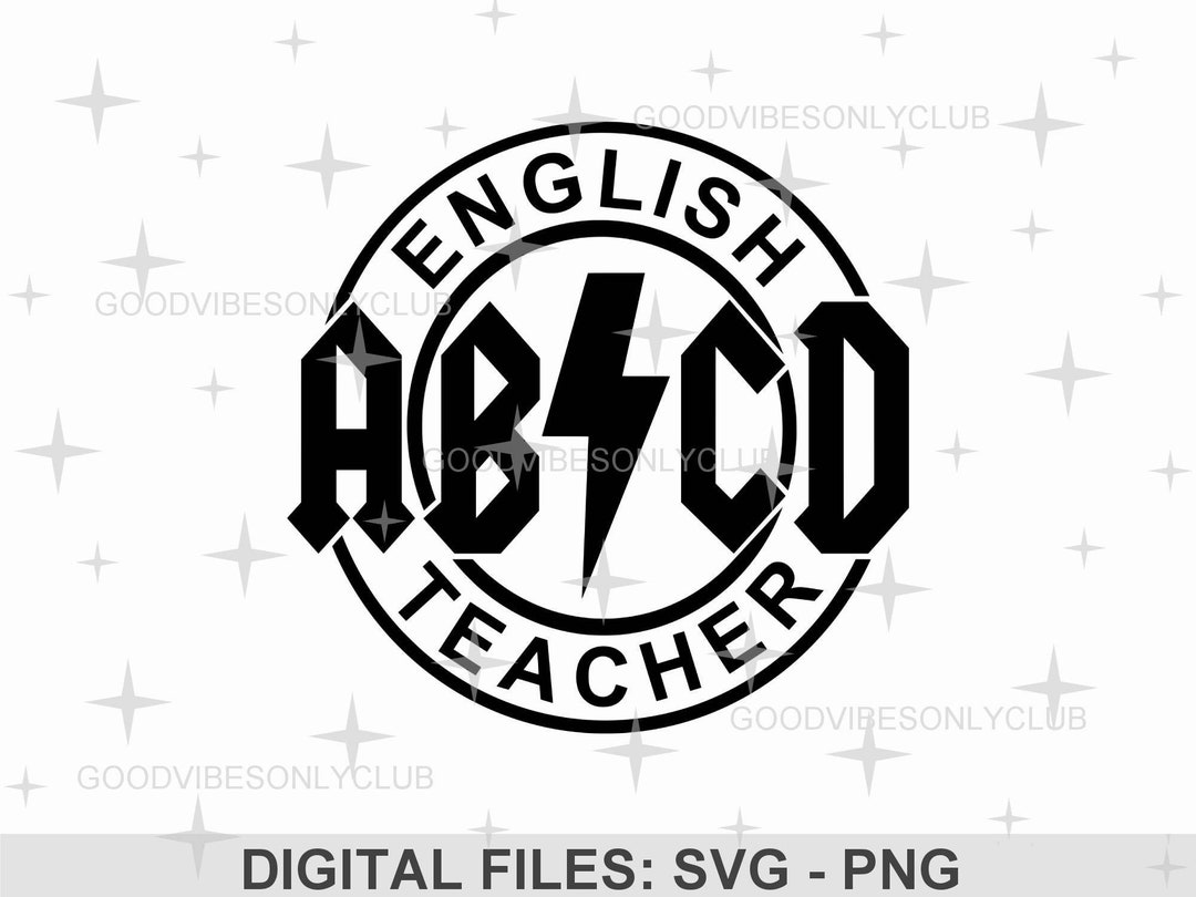 ABCD Funny English Teacher SVG PNG, Rock and Roll Inspired, Teacher ...