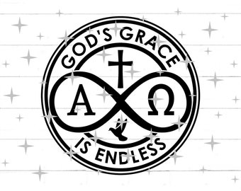 Gottes Gnade ist endlos SVG, religiöses SVG, inspirierendes christliches SVG, Sublimationsdesign, digitale Basteldateien für Cricut & Silhouette