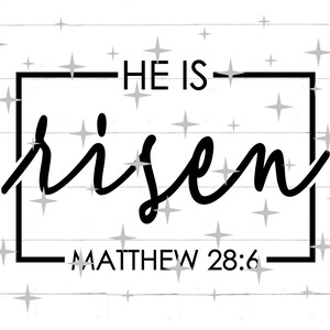 Él ha resucitado Svg, Svg cristiano, Svg de Pascua, Svg religioso, Svg de signo de Pascua, Svg de camiseta de Pascua, Archivos de corte Svg para Cricut y Silhouette, Png