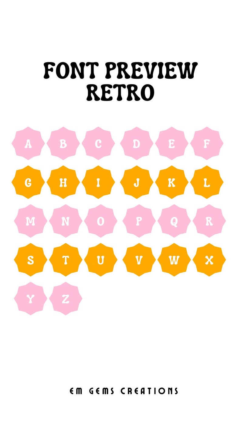 Puede incluir: Un gr&aacute;fico de vista previa de fuente con el texto "FONT PREVIEW RETRO" en negro. Las letras del alfabeto se muestran en una cuadr&iacute;cula, cada una dentro de una forma de estrella rosa o naranja. El texto "EM GEMS CREATIONS" est&aacute; en la parte inferior.