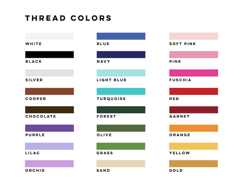 Puede incluir: Una carta de colores titulada "THREAD COLORS" muestra una variedad de colores de hilo. La carta incluye blanco, negro, plata, cobre, chocolate, morado, lila, orqu&iacute;dea, azul, marino, azul claro, turquesa, bosque, oliva, hierba, arena, rosa suave, rosa, fucsia, rojo, granate, naranja, amarillo y oro.