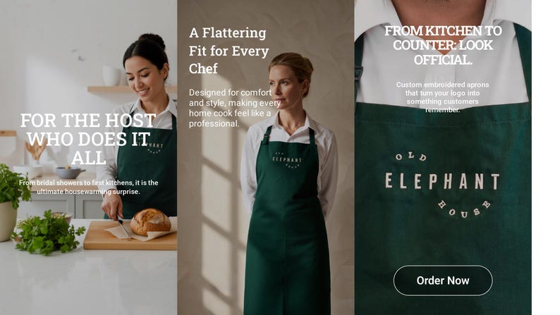 Puede incluir: Delantales verde oscuro con el texto "OLD ELEPHANT HOUSE" y "FOR THE HOST WHO DOES IT ALL". Los delantales son usados por personas en un entorno de cocina. El texto "Order Now" tambi&eacute;n es visible.