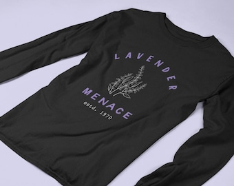 Lavender Menace Long Sleeve Graphic Tee, Subtle Sapphic Lesbian Pride T Shirt, Gender-Neutral, Vintage Inspired, LGBTQ, Gay Feminist, Retro